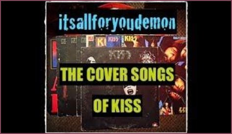 Kiss Cover Songs | Popnable