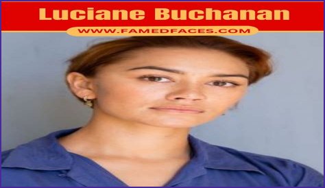 Luciane Buchanan Height, Net Worth, Age, Wiki, Who, Facts, Biography