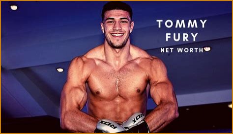 Tommy Fury's Impressive Net Worth