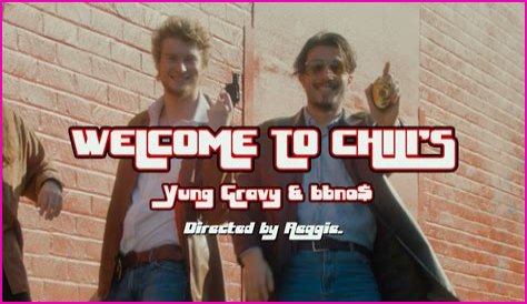 Welcome To Chilis by Yung Gravy & Bbno$ from USA